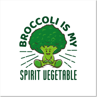 Funny Broccoli Gift - Broccoli Is My Spirit Animal Posters and Art